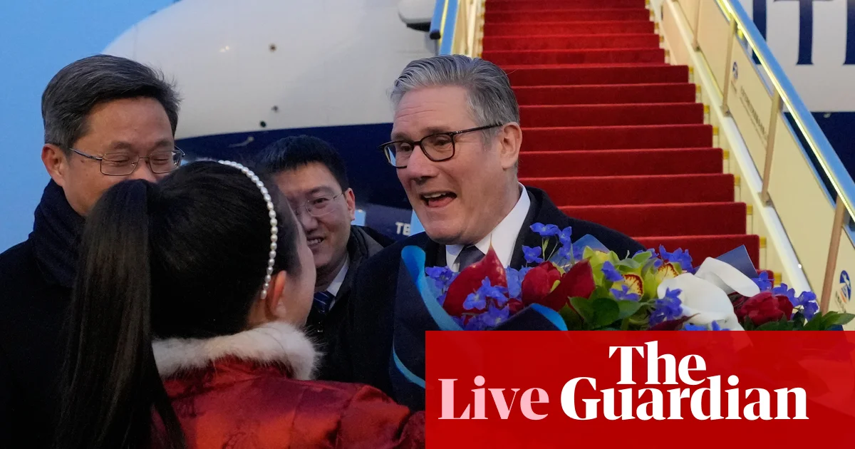 Starmer Lands in Beijing for Key China Visit—UK Politics Update